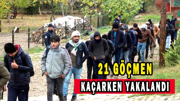 21 göçmen yakarken yakalandı