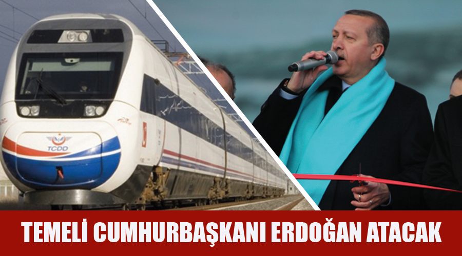 Temeli Cumhurbaşkanı Erdoğan atacak