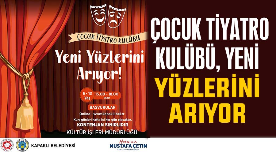 Çocuk Tiyatro Kulübü, yeni yüzlerini arıyor