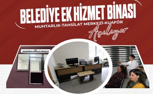 Belediye ek hizmet binası yarın açılıyor