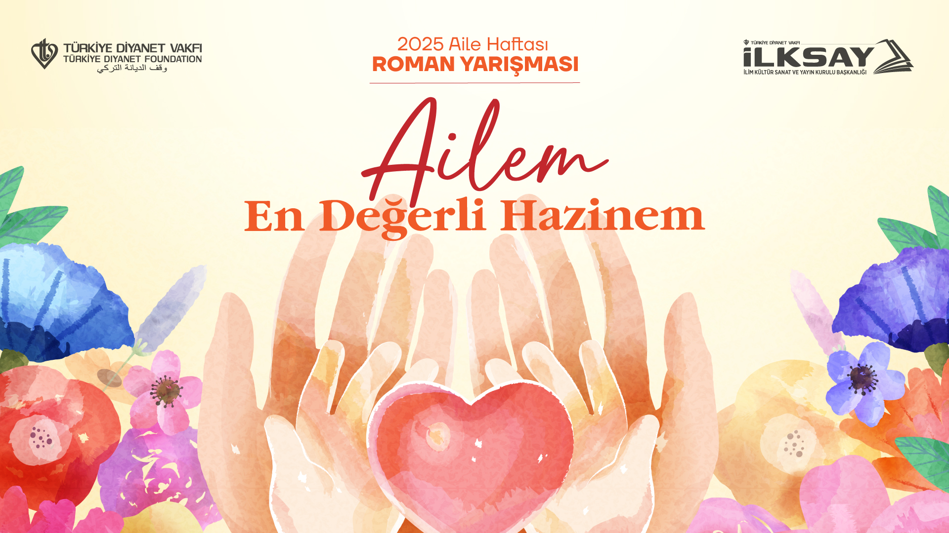  “Ailem: En Değerli Hazinem” Roman Yarışması düzenleniyor