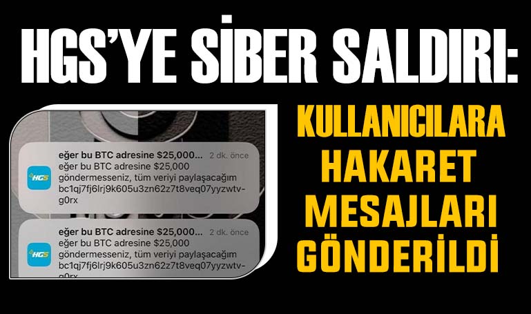 HGS’ye siber saldırı: Kullanıcılara hakaret mesajları gönderildi